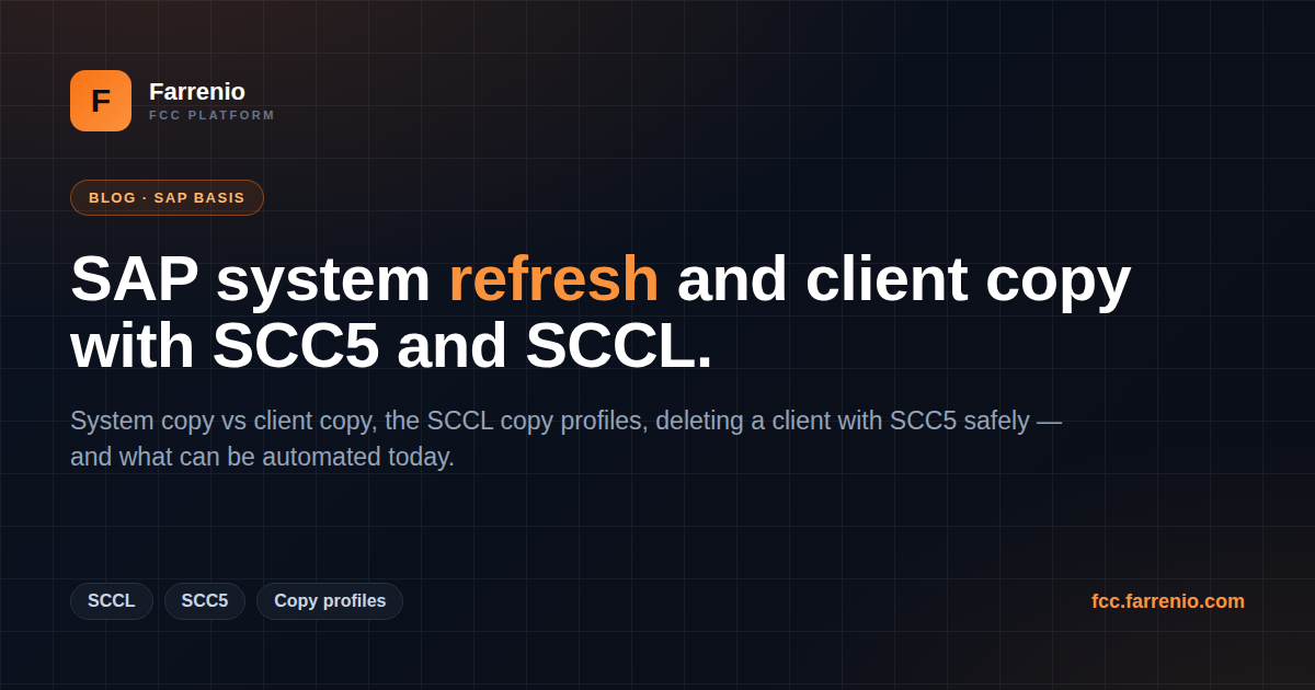 SAP system refresh and client copy with SCC5 and SCCL — Farrenio Blog